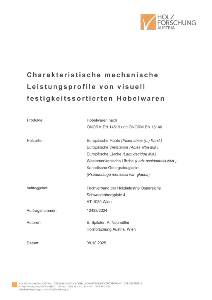 Bild zu charakteristische mechanische
Leistungsprofile von visuell festigkeitssortierten Hobelwaren.